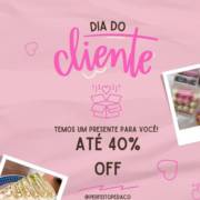 DIA DO CLIENTE