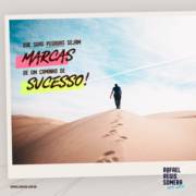 Que suas pegadas sejam marcas de um caminho de sucesso!