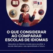 O que considerar ao comparar escolas de idiomas