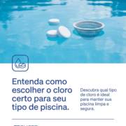 Entenda como escolher o cloro certo para seu tipo de piscina