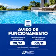Aviso de Funcionamento | Smart Piscinas Avaré e Hidráulica