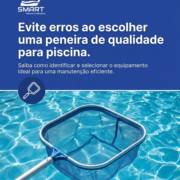 Evite erros ao escolher uma peneira de qualidade para piscina