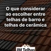 O que considerar ao escolher entre telhas de barro e telhas de cerâmica