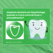 Implante dentário em Itapetininga: quando é a hora certa de fazer o procedimento?