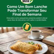 Como Um Bom Lanche Pode Transformar Seu Final de Semana