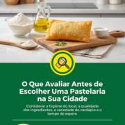 O Que Avaliar Antes de Escolher Uma Pastelaria na Sua Cidade