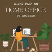 Dicas para Criar um Home Office Funcional e Confortável