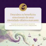 Descubra os benefícios emocionais de uma identidade olfativa marcante