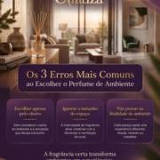 Os 3 Erros Mais Comuns ao Escolher o Perfume de Ambiente