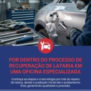 Por Dentro Do Processo De Recuperação De Lataria Em Uma Oficina Especializada