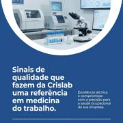 Sinais de qualidade que fazem da Crislab uma referência em medicina do trabalho