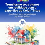 Transforme seus planos em realidade com a expertise da Color Tintas