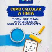Tutorial: Como calcular a quantidade de tinta sem errar!
