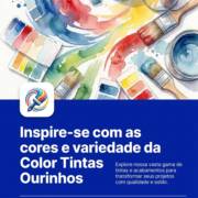 Inspire-se com as cores e variedade da Color Tintas Ourinhos
