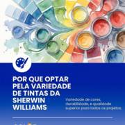 Por que optar pela variedade de tintas da Sherwin Williams