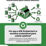 Por que a RW Ambiental é a escolha sustentável para coleta seletiva?