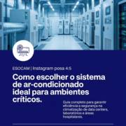 Como escolher o sistema de ar-condicionado ideal para ambientes críticos