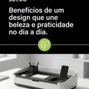Benefícios de um design que une beleza e praticidade no dia a dia