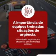 A importância de equipes treinadas para situações de urgência