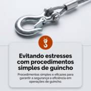 Evitando estresses com procedimentos simples de guincho