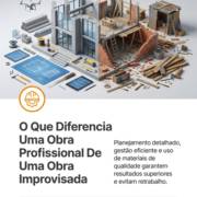 O Que Diferencia Uma Obra Profissional De Uma Obra Improvisada