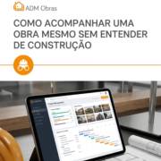 Como Acompanhar Uma Obra Mesmo Sem Entender De Construção