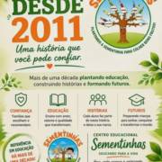 Centro Educacional Sementinhas: uma história de confiança desde 2011