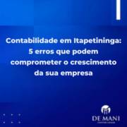 Contabilidade em Itapetininga: 5 erros que podem comprometer o crescimento da sua empresa