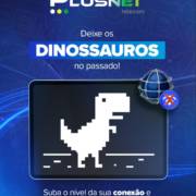 Deixe os DINOSSAUROS nos passado!