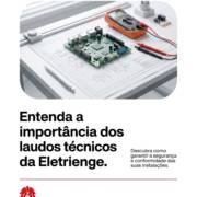 Entenda a importância dos laudos técnicos da Eletrienge