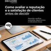 Como avaliar a reputação e a satisfação de clientes antes de decidir