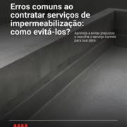 Erros comuns ao contratar serviços de impermeabilização: como evitá-los?