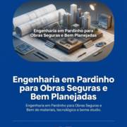 Engenharia em Pardinho para Obras Seguras e Bem Planejadas