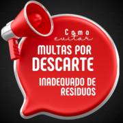 Como Evitar Multas por Descarte Inadequado de Resíduos