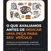 O Que Avaliamos Antes De Indicar Uma Peça Para Seu Veículo