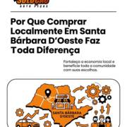 Por Que Comprar Localmente Em Santa Bárbara D'Oeste Faz Toda Diferença