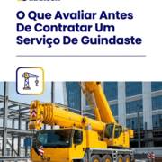 O Que Avaliar Antes De Contratar Um Serviço De Guindaste