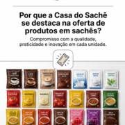 Por que a Casa do Sachê se destaca na oferta de produtos em sachês?
