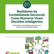 Bastidores da Contabilidade Gerencial: Como Números Viram Decisões Inteligentes