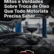 Mitos e Verdades Sobre Troca de Óleo Que Todo Motorista Precisa Saber
