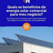 Quais os benefícios da energia solar comercial para meu negócio?