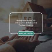 Dicas para Valorizar seu Imóvel antes de Colocá-lo à Venda em Aracruz