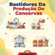 Bastidores Da Produção De Conservas