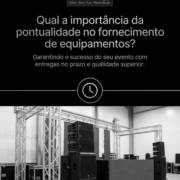 Qual a importância da pontualidade no fornecimento de equipamentos?
