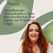 Atendimento Humanizado e Sem Intermediários: Sua Saúde em Primeiro Lugar