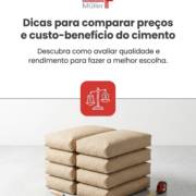 Dicas para comparar preços e custo-benefício do cimento
