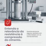 Entenda a relevância da resistência à compressão do cimento