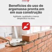 Benefícios do uso de argamassa pronta em sua construção