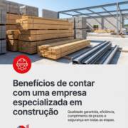 Benefícios de contar com uma empresa especializada em construção