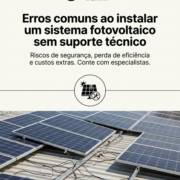 Erros comuns ao instalar um sistema fotovoltaico sem suporte técnico